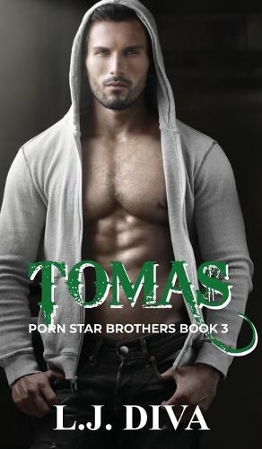 Cover image for Tomas: Porn Star Brothers Book 3