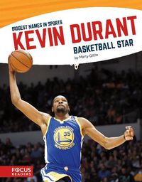 Cover image for Biggest Names in Sports: Kevin Durant