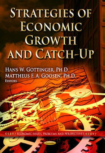 Cover image for Strategies of Economic Growth & Catch-Up: Industrial Policies & Management