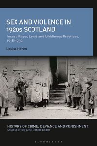 Cover image for Sex and Violence in 1920s Scotland