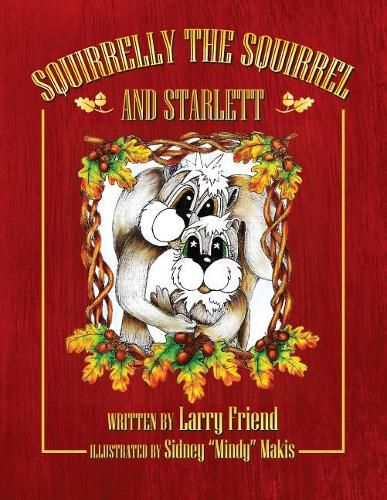 Cover image for Squirrelly the Squirrel and Starlett