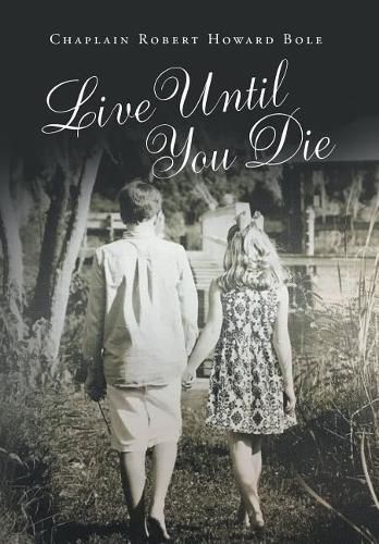 Cover image for Live Until You Die