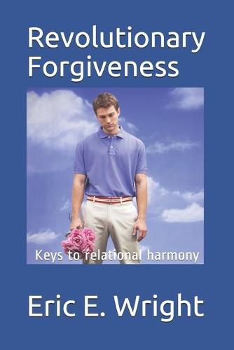 Cover image for Revolutionary Forgiveness