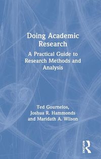 Cover image for Doing Academic Research: A Practical Guide to Research Methods and Analysis