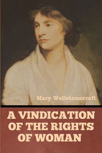 Cover image for A Vindication of the Rights of Woman