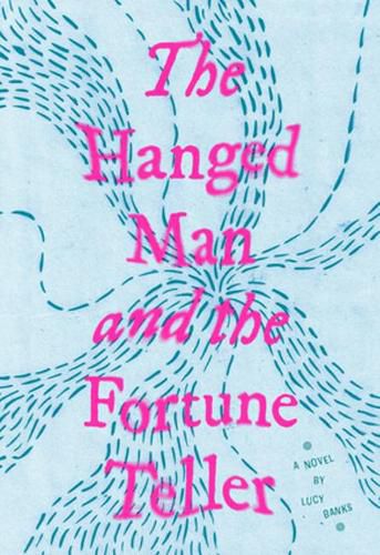 Cover image for The Hanged Man and the Fortune Teller