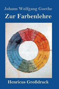 Cover image for Zur Farbenlehre (Grossdruck)