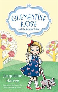 Cover image for Clementine Rose and the Surprise Visitor 1