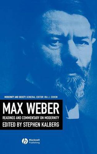 Cover image for Max Weber: Readings and Commentary on Modernity