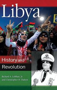 Cover image for Libya: History and Revolution