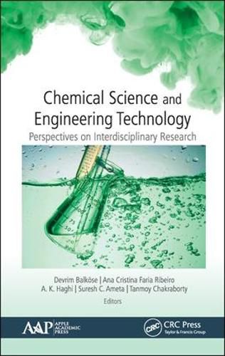 Cover image for Chemical Science and Engineering Technology: Perspectives on Interdisciplinary Research