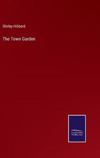 Cover image for The Town Garden