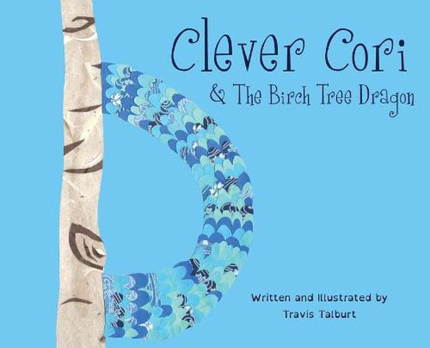 Cover image for Clever Cori & The Birch Tree Dragon