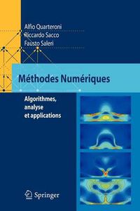 Cover image for Methodes Numeriques: Algorithmes, Analyse Et Applications