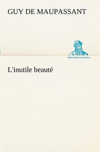 Cover image for L'inutile beaute