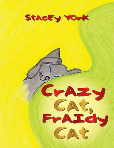 Cover image for Crazy Cat, Fraidy Cat