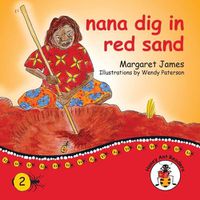 Cover image for nana dig in red sand