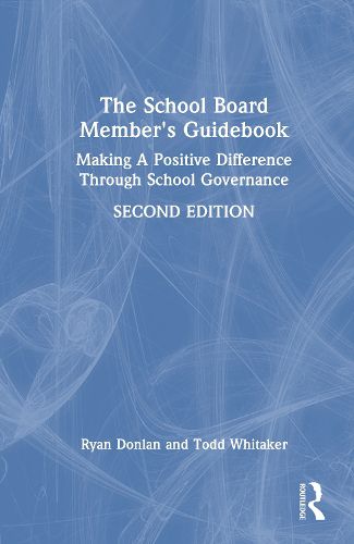 Cover image for The School Board Member's Guidebook
