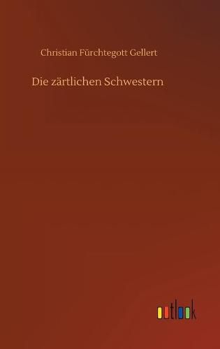 Cover image for Die zartlichen Schwestern