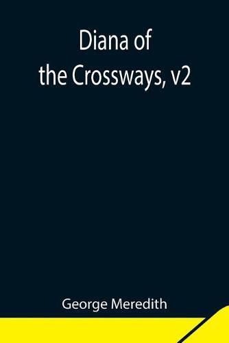 Cover image for Diana of the Crossways, v2