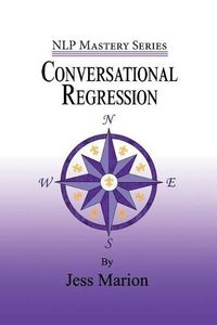 Cover image for Conversational Regression: An (H)NLP Approach to Reimprinting Memories