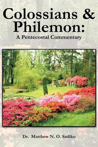 Cover image for Colossians and Philemon: A Pentecostal Commentary