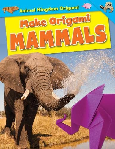 Cover image for Make Origami Mammals