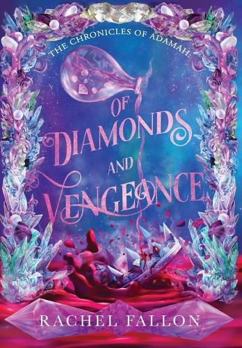 Cover image for Of Diamonds and Vengeance