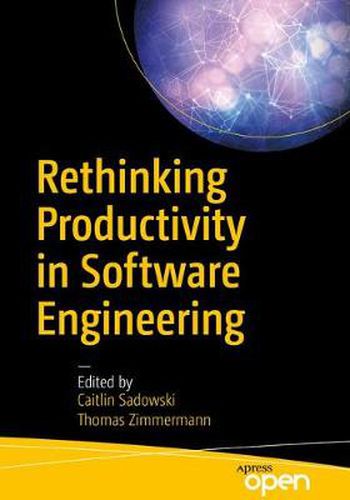 Cover image for Rethinking Productivity in Software Engineering