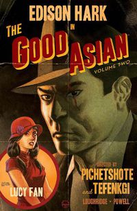 Cover image for The Good Asian, Volume 2