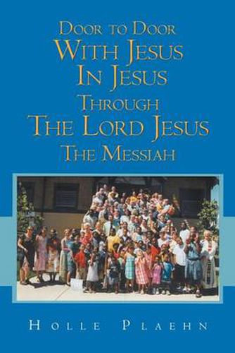 Cover image for Door to Door with Jesus in Jesus Through the Lord Jesus the Messiah