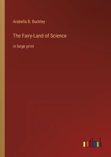 Cover image for The Fairy-Land of Science