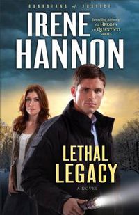 Cover image for Lethal Legacy - A Novel