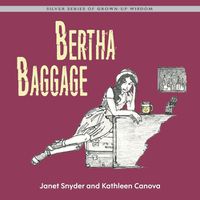 Cover image for Bertha Baggage