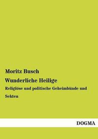 Cover image for Wunderliche Heilige