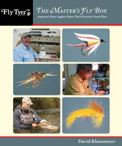 Cover image for Master's Fly Box: America'S Best Anglers Share Their Favorite Trout Flies