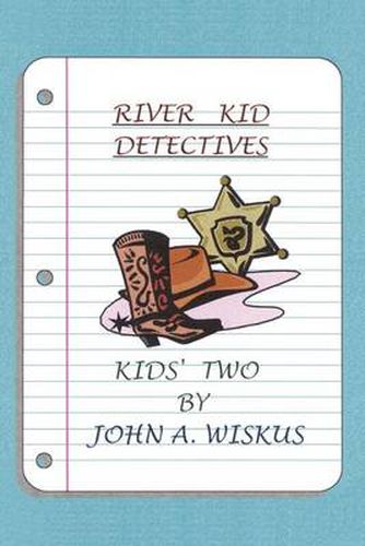 River Kid Detectives