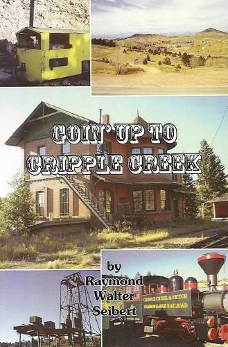 Cover image for Goin' Up to Cripple Creek