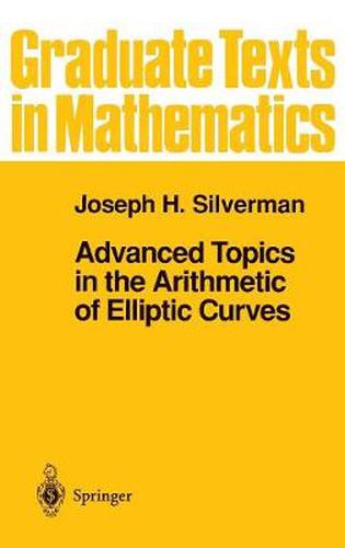 Advanced Topics in the Arithmetic of Elliptic Curves