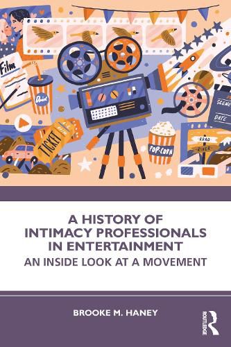 Cover image for A History of Intimacy Professionals in Entertainment