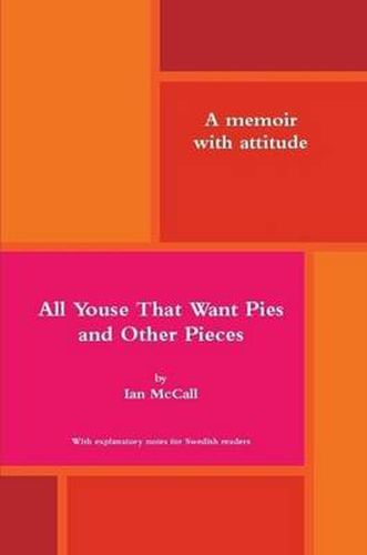 Cover image for All Youse That Want Pies and Other Pieces