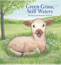 Cover image for Green Grass & Still Waters