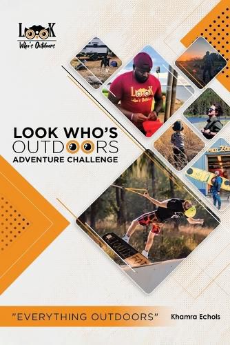 Cover image for Look Who's Outdoors Adventure Challenge "Everything Outdoors"