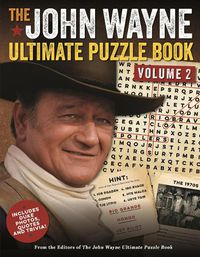 Cover image for The John Wayne Ultimate Puzzle Book Volume 2: Includes Duke trivia, photos and more!