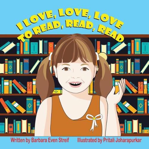 Cover image for I Love, Love, Love to Read, Read, Read