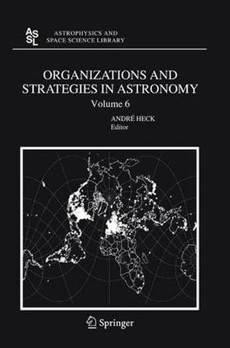 Cover image for Organizations and Strategies in Astronomy 6