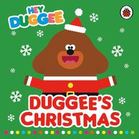 Cover image for Hey Duggee: Duggee's Christmas