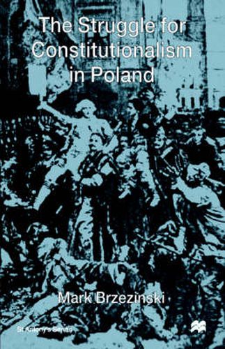 Cover image for The Struggle For Constitutionalism in Poland