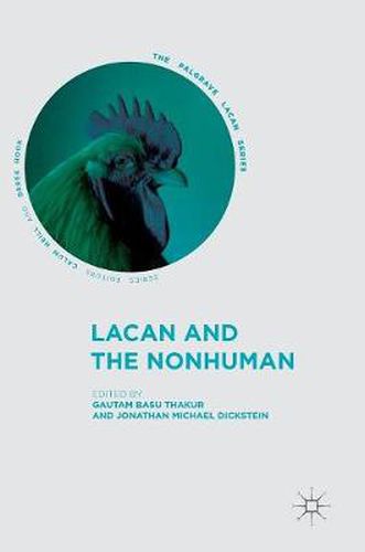 Cover image for Lacan and the Nonhuman