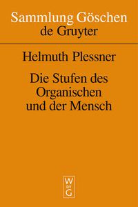 Cover image for Die Stufen des Organischen und der Mensch